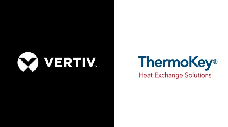 Vertiv übernimmt ThermoKey und erweitert damit sein Portfolio an Wärmeabfuhrlösungen für konvergierte physische Infrastrukturen